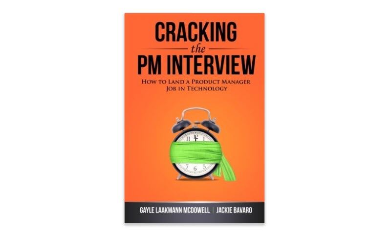 Cracking the PM Interview